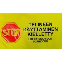 Huomiosuoja Telineen käyttäminen kielletty